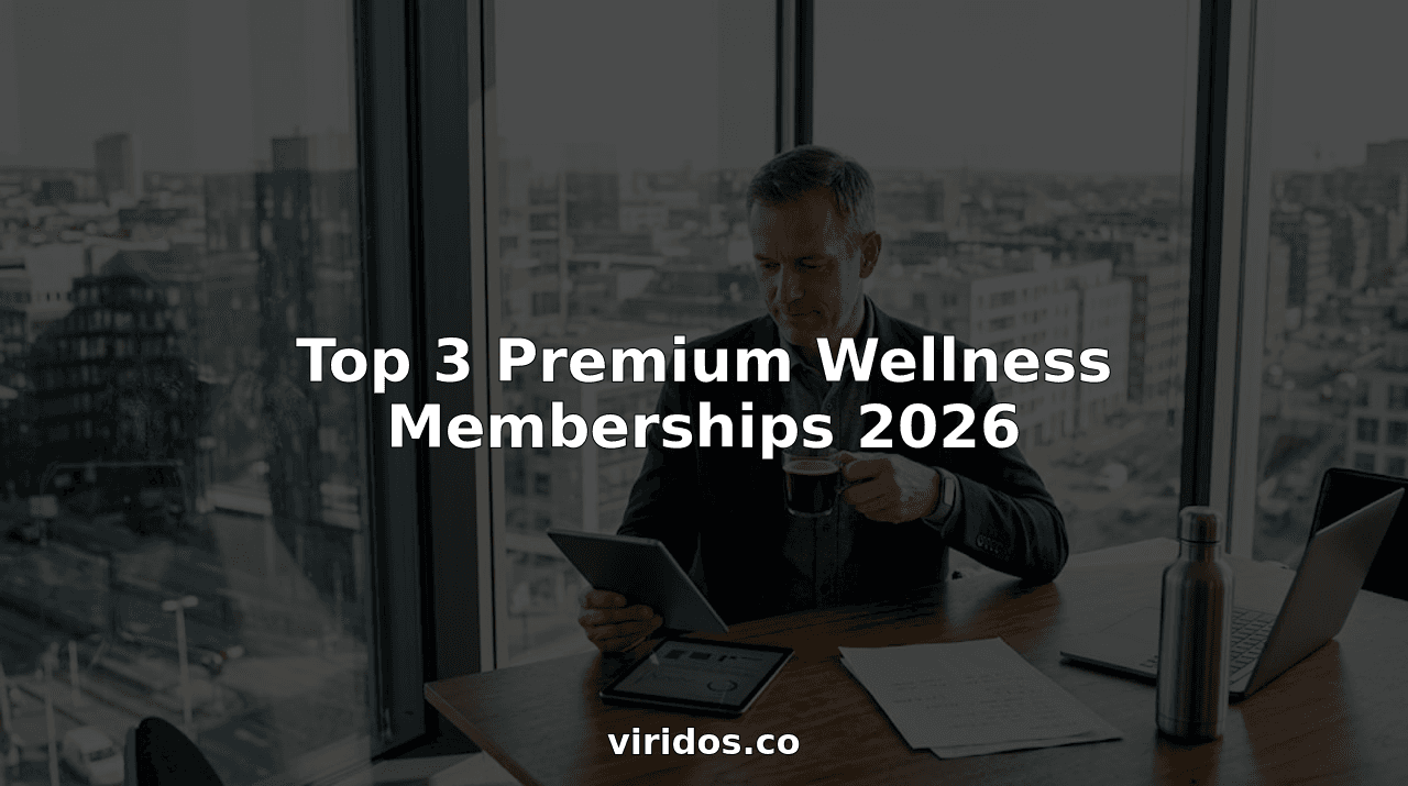 Top 3 Premium Wellness Memberships 2026